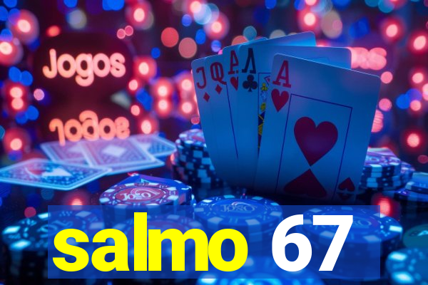 salmo 67